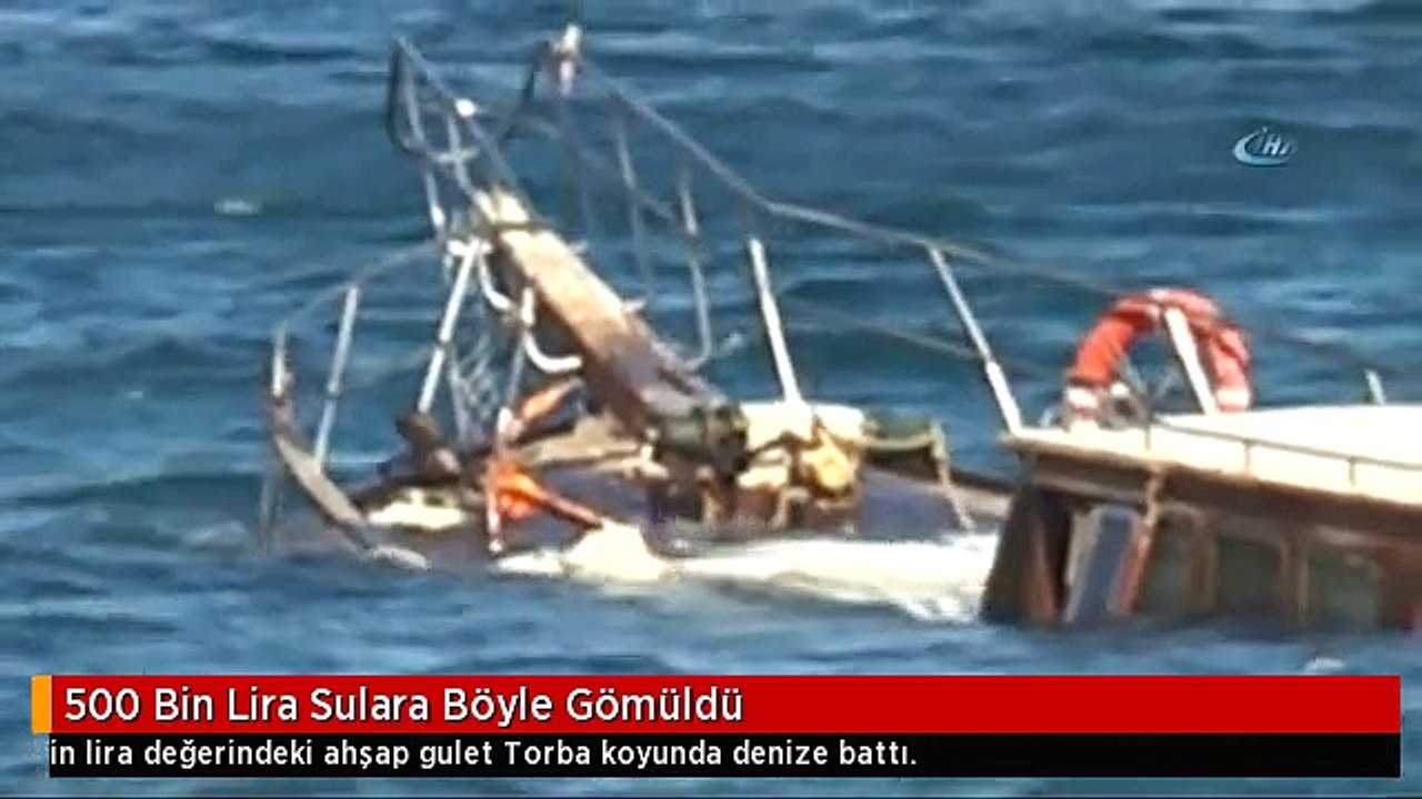 500 Bin Lira Sulara Böyle Gömüldü