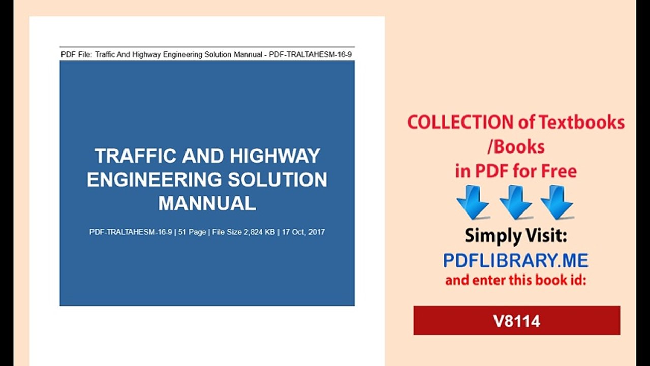 Traffic And Highway Engineering Solution Mannual