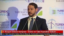 6. Rüzgar Enerjisi Kongresi - Enerji ve Tabii Kaynaklar Bakanı Albayrak (2)