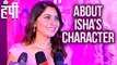 Hampi | Sonlee Kulkarni Talks About Isha's Character | Marathi Movie 2017 | Lalit Prabhakar,Prajakta