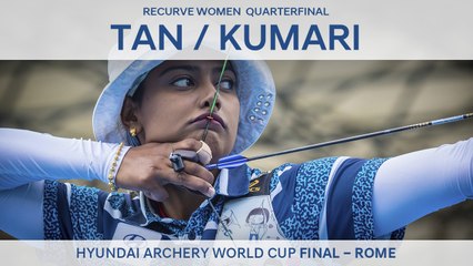 Tan Ya-Ting v Deepika Kumari – Recurve Women’s Quarterfinal | Rome 2017