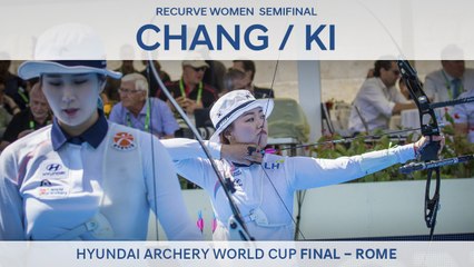 Chang Hye Jin v Ki Bo Bae – Recurve Women’s Semifinal | Rome 2017