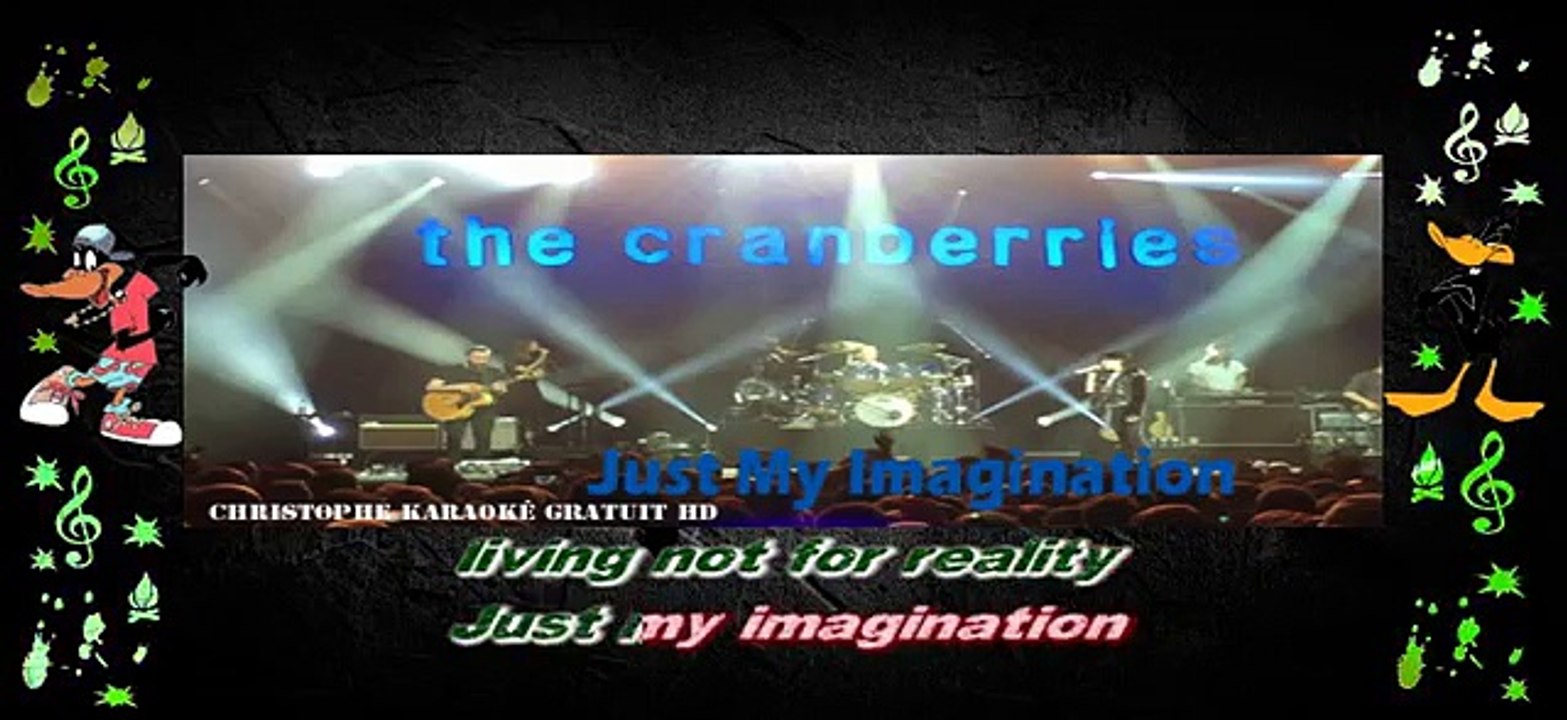The Cranberries Just my imagination KARAOKE / INSTRUMENTAL Vidéo
