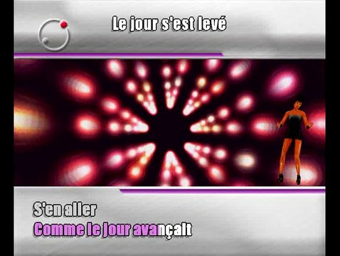 KARAOKE TÉLÉPHONE - Le jour s'est levé