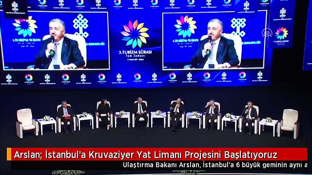 Arslan: İstanbul'a Kruvaziyer Yat Limanı Projesini Başlatıyoruz