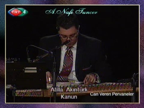 Atilla AKINTÜRK (Kanun) - Rast Taksim