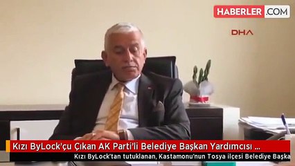 Kızı ByLock'çu Çıkan AK Parti'li Belediye Başkan Yardımcısı İstifa Etti