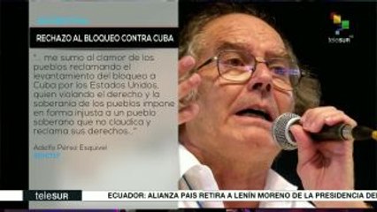 Pérez Esquivel pide el levantamiento del bloqueo de EE.UU. contra Cuba
