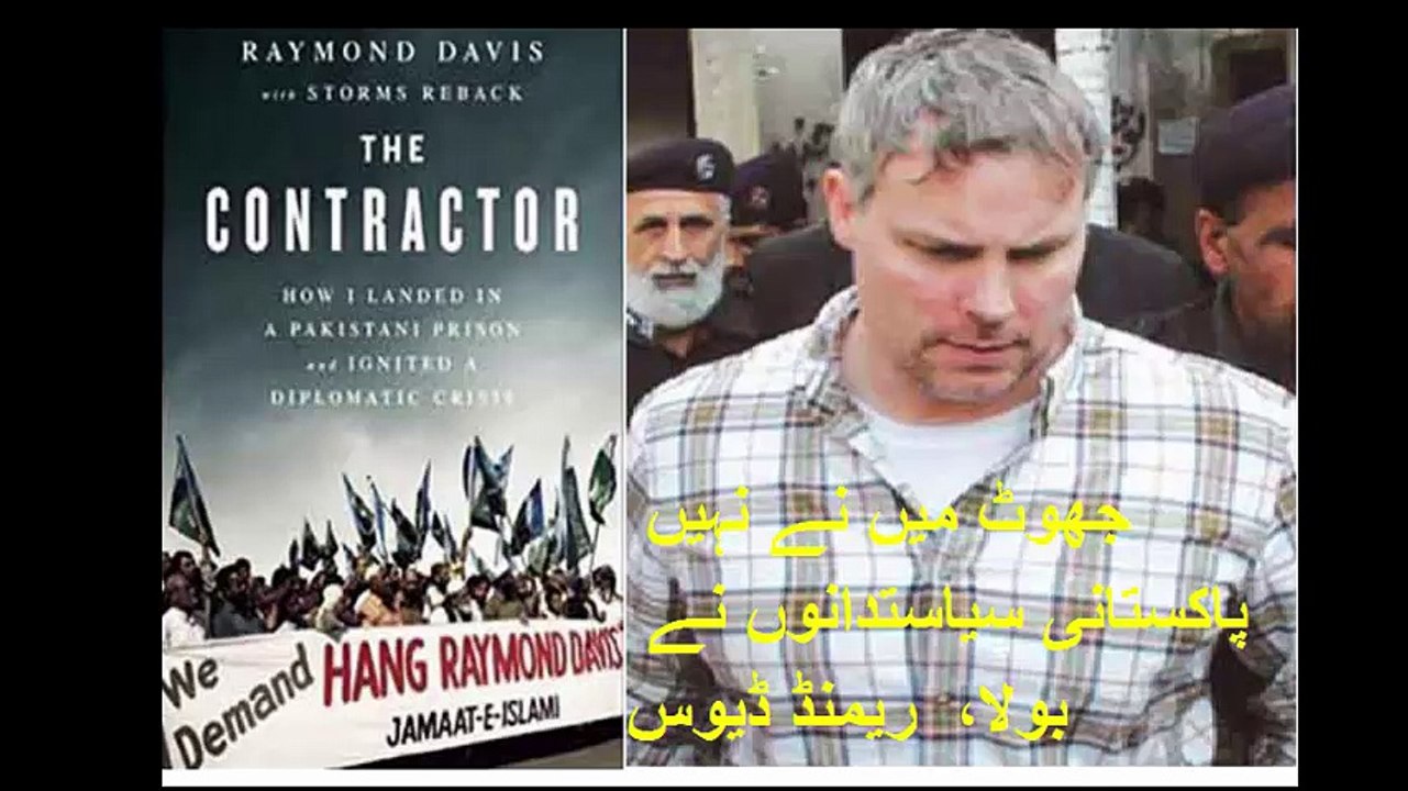 Raymond Davis Story Visit of Pakistan