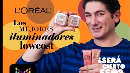 Nuevos Iluminadores Low Cost - Loreal Lumi - Review