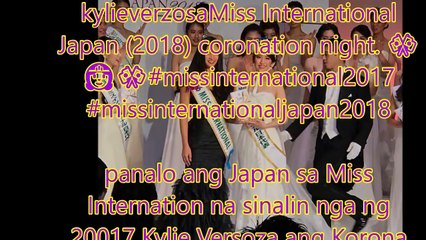 Miss International Kyie Versoza isinalin na ang korona sa Miss Japan ang nagwagi bilang Miss Interna