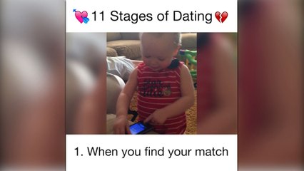 Babies Explain 11 Stages of Dating
