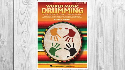 Download PDF World Music Drumming: Teacher/Dvd-Rom 20Th Anniversary Edition FREE