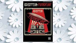 GET PDF Led Zeppelin: Mothership - Authentic Guitar, Tab Edition FREE