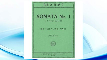GET PDF Brahms, Johannes - Sonata No. 1 in e minor Op. 38 for Cello and Piano - by Rose - International FREE