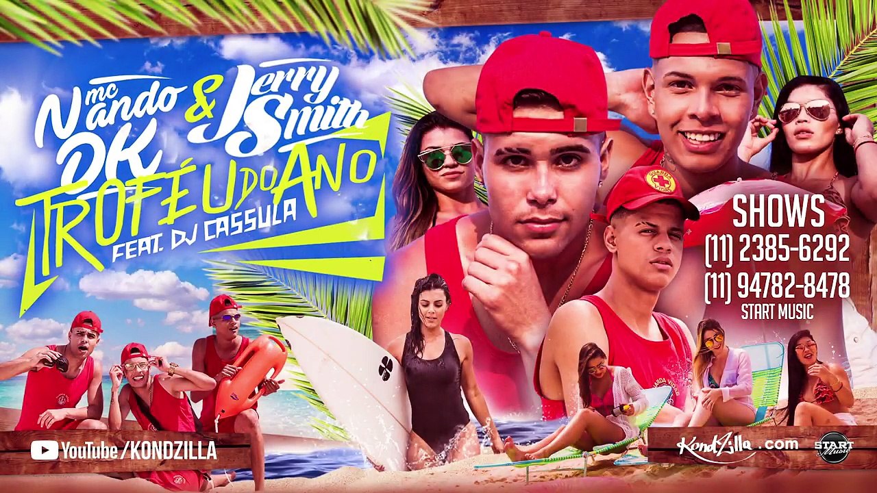 MC Nando DK  Jerry Smith - Trófeu do Ano feat DJ Cassula (KondZilla)
