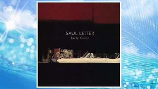 Download PDF Saul Leiter: Early Color FREE