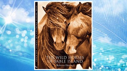 Download PDF The Wild Horses of Sable Island FREE