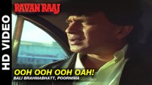 Ooh! Ooh! Ooh...Oah! - Ravan Raaj: A True Story | Bali Brahmabhatt, Poornima | Mithun & Madhoo