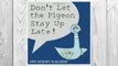 Download PDF Don't Let the Pigeon Stay Up Late! FREE