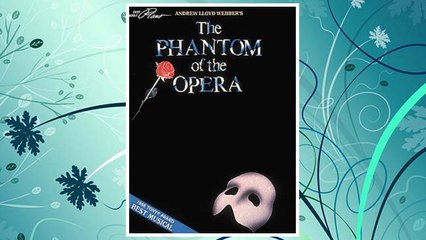 GET PDF Andrew Lloyd Webber's The Phantom of the Opera (Easy Adult Piano) FREE