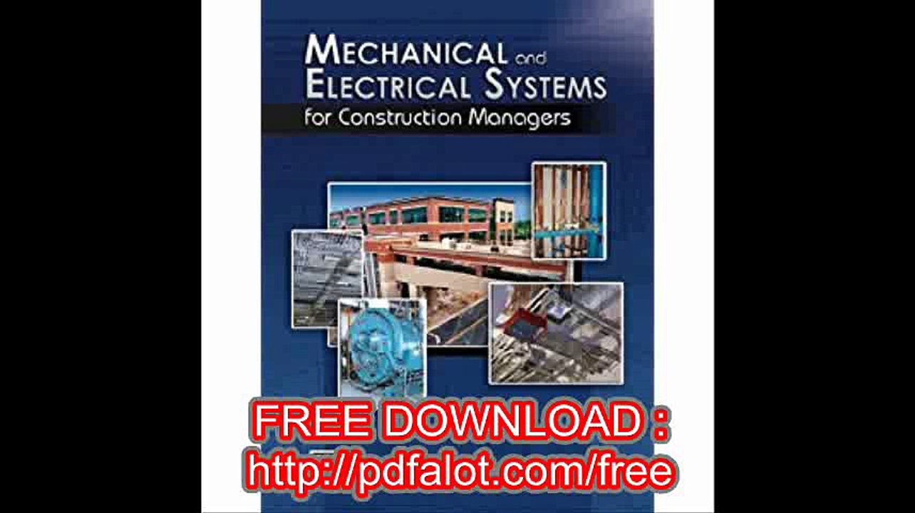 Mechanical and Electrical Systems for Construction Managers