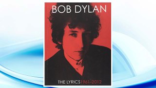 Download PDF The Lyrics: 1961-2012 FREE