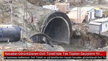 Havadan Görüntülenen Ovit Tüneli'nde Tek Tüpten Geçişlerin Yıl Sonunda Başlaması Bekleniyor