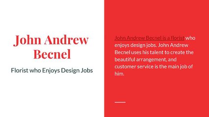 John Andrew Becnel: 2 Tips for Opening a Flower Shop