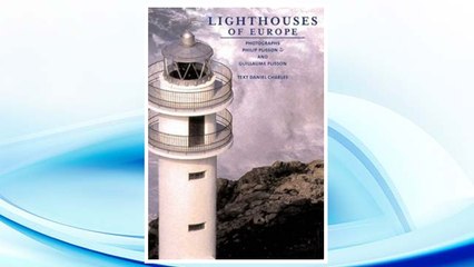 Download PDF Lighthouses of Europe FREE