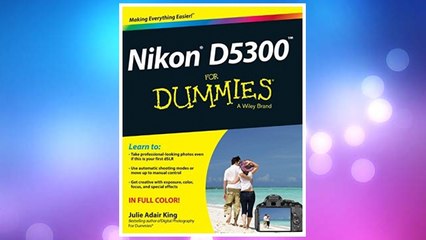 Download PDF Nikon D5300 For Dummies FREE