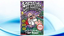 Download PDF Captain Underpants and the Big, Bad Battle of the Bionic Booger Boy, Part 1: The Night of the Nasty Nostril Nuggets (Captain Underpants #6) (Pt.1) FREE
