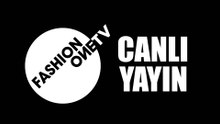 Fashionone TV Canlı Yayın