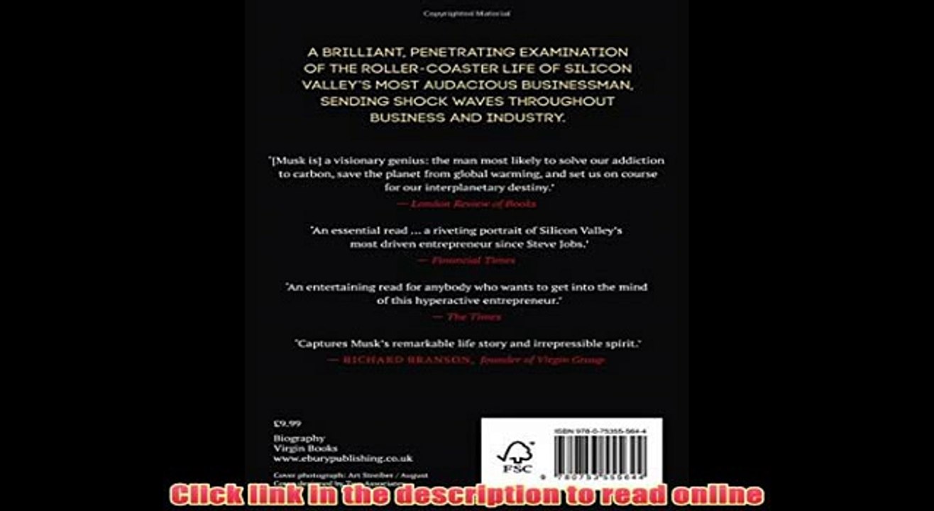 Read Elon Musk: How the Billionaire CEO of SpaceX and Tesla is Shaping our Future Full Book