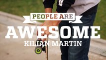 People are Awesome - Kilian Martin (Freestyle Skateboarding) - Part 2