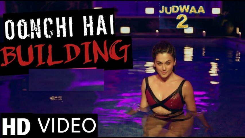 Oonchi Hai Building 2.0 Lyrics – Judwaa 2 | Anu Malik, Neha Kakkar