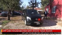 CHP Lideri Kılıçdaroğlu'ndan Şehit Ailesine Taziye Ziyareti