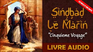 Livre Audio: Les Mille Et Une Nuits - 23 - Cinquieme Voyage De Sindbad Le Marin