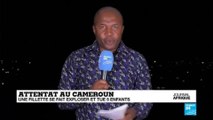 Attentat au Cameroun : une fillette se fait exploser et tue cinq enfants