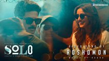 Solo - Roshomon Video Song Tamil | Dulquer Salmaan, Neha Sharma, Bejoy Nambiar