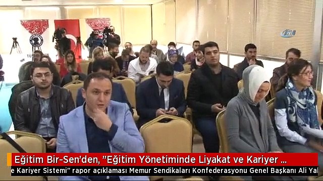 Eğitim Bir-Sen'den, Eğitim Yönetiminde Liyakat ve Kariyer Sistemi Rapor Açıklaması
