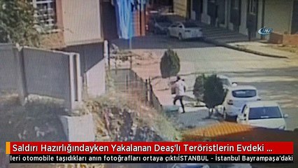 Saldırı Hazırlığındayken Yakalanan Deaş'lı Teröristlerin Evdeki Malzemeleri Otomobile Taşıdıkları...