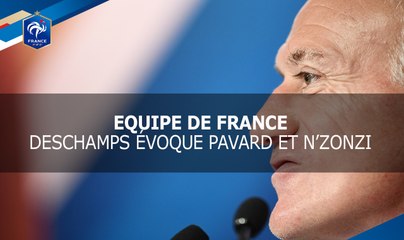 Benjamin Pavard et Steven N'Zonzi vus par Didier Deschamps
