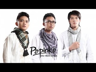 Papinka - Aku Ingin Surga (Official Lyric Video)