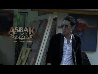 Asbak Band - Selamat Jalan Sayang (Official Music Video)