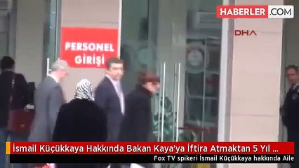 İsmail Küçükkaya Hakkında Bakan Kaya'ya İftira Atmaktan 5 Yıl Hapis İstendi