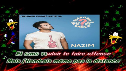 Nazim - Pourquoi veut tu que je danse KARAOKE / INSTRUMENTAL