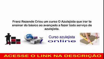 NÃO COMPRE O CURSO O AZULEJISTA SEM ANTES VER ESSE VÍDEO