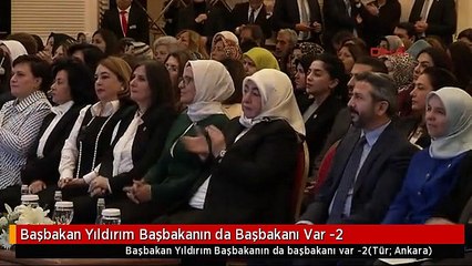 Başbakan Yıldırım Başbakanın da Başbakanı Var -2