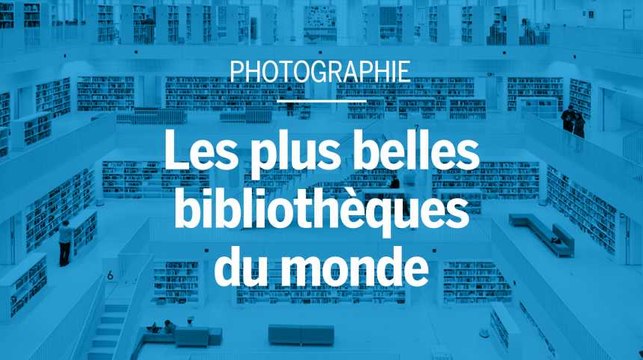 Depuis dix ans, un artiste photographie les plus belles bibliothèques du monde